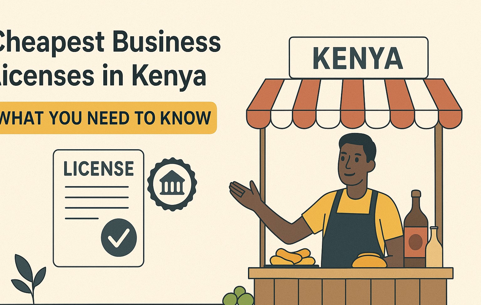 Cheapest Business Licenses in Kenya: What You Need to Know (2025)